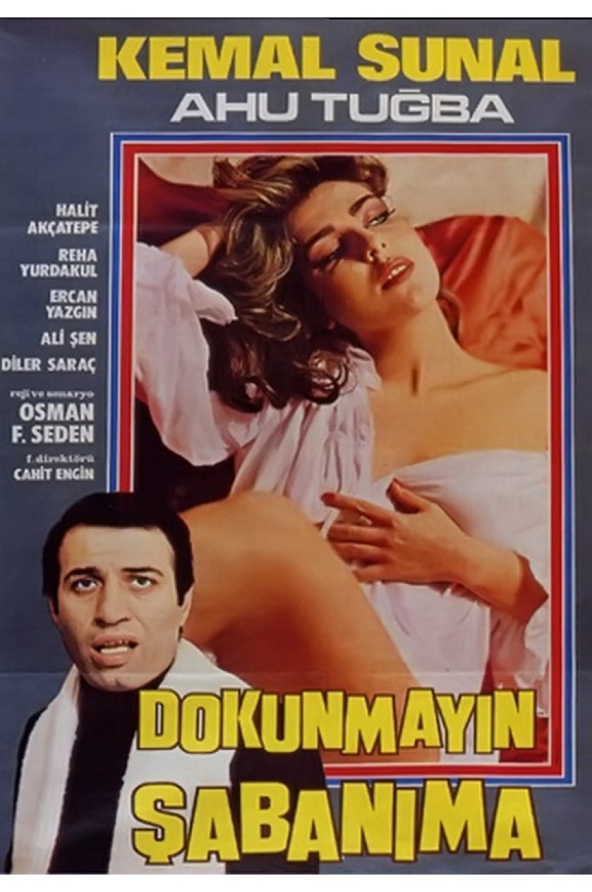 1979 - Dokunmayın Şabanıma